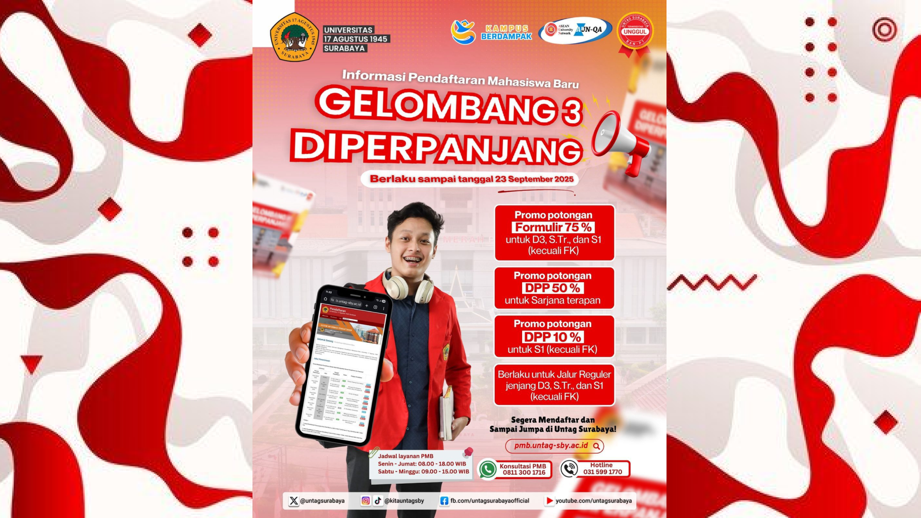 GELOMBANG 3 PMB UNTAG SURABAYA DIPERPANJANG HINGGA 23 SEPTEMBER 2025, ADA DISKON FORMULIR 75%