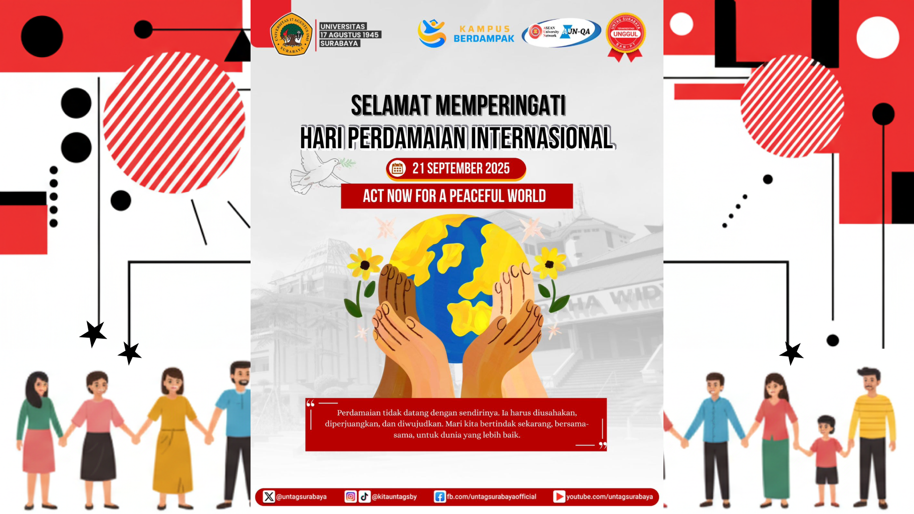 UNTAG SURABAYA AJAK CIVITAS AKADEMIKA WUJUDKAN DUNIA DAMAI DI HARI PERDAMAIAN INTERNASIONAL 2025