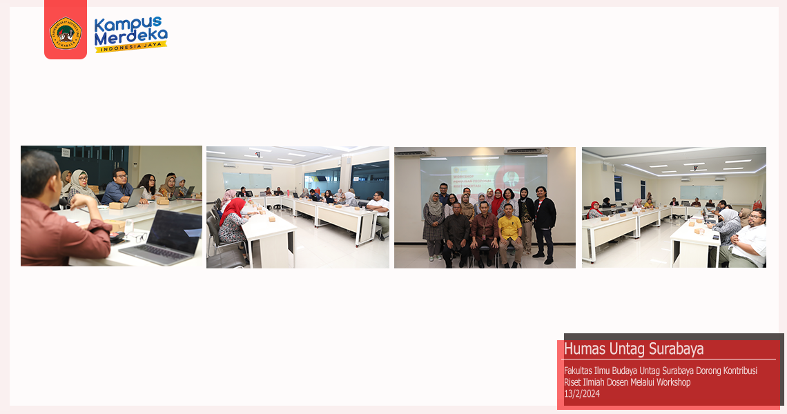 Fakultas Ilmu Budaya Untag Surabaya Dorong Kontribusi Riset Ilmiah Dosen Melalui Workshop