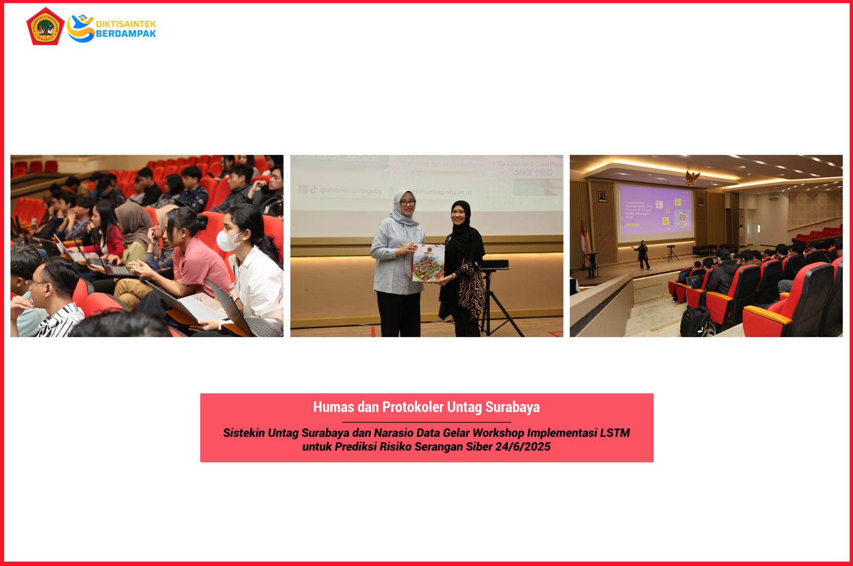 Sistekin Untag Surabaya & Narasio Data Gelar Workshop Implementasi LSTM : Risiko Serangan Siber