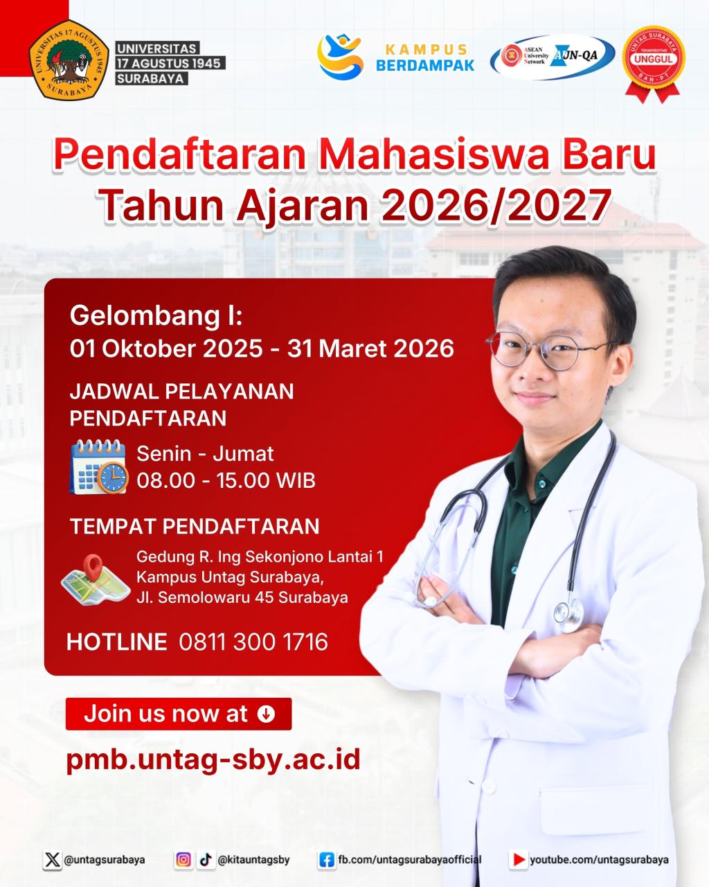 PENDAFTARAN GELOMBANG 1 MAHASISWA BARU TAHUN AJARAN 2026/2027,  YUK CATAT TANGGAL NYA