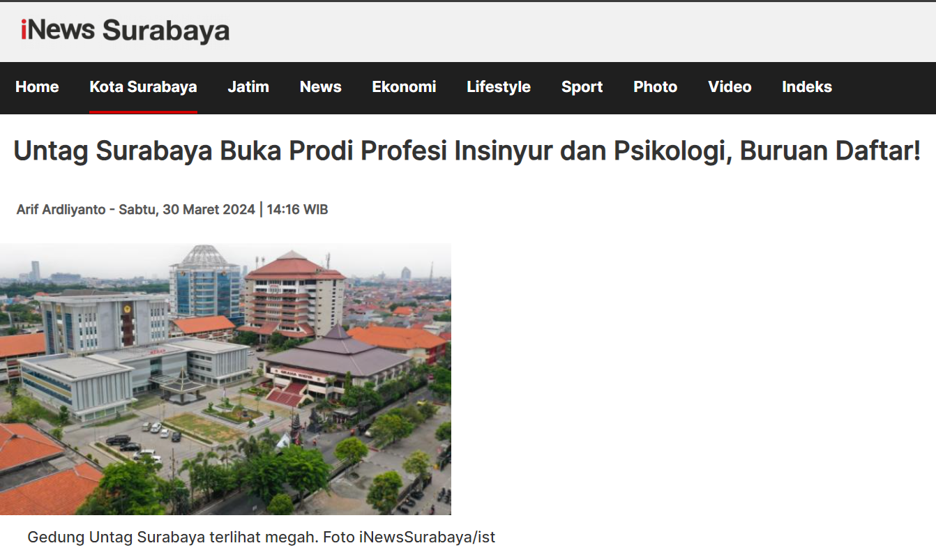 Untag Surabaya Buka Prodi Profesi Insinyur dan Psikologi, Buruan Daftar!