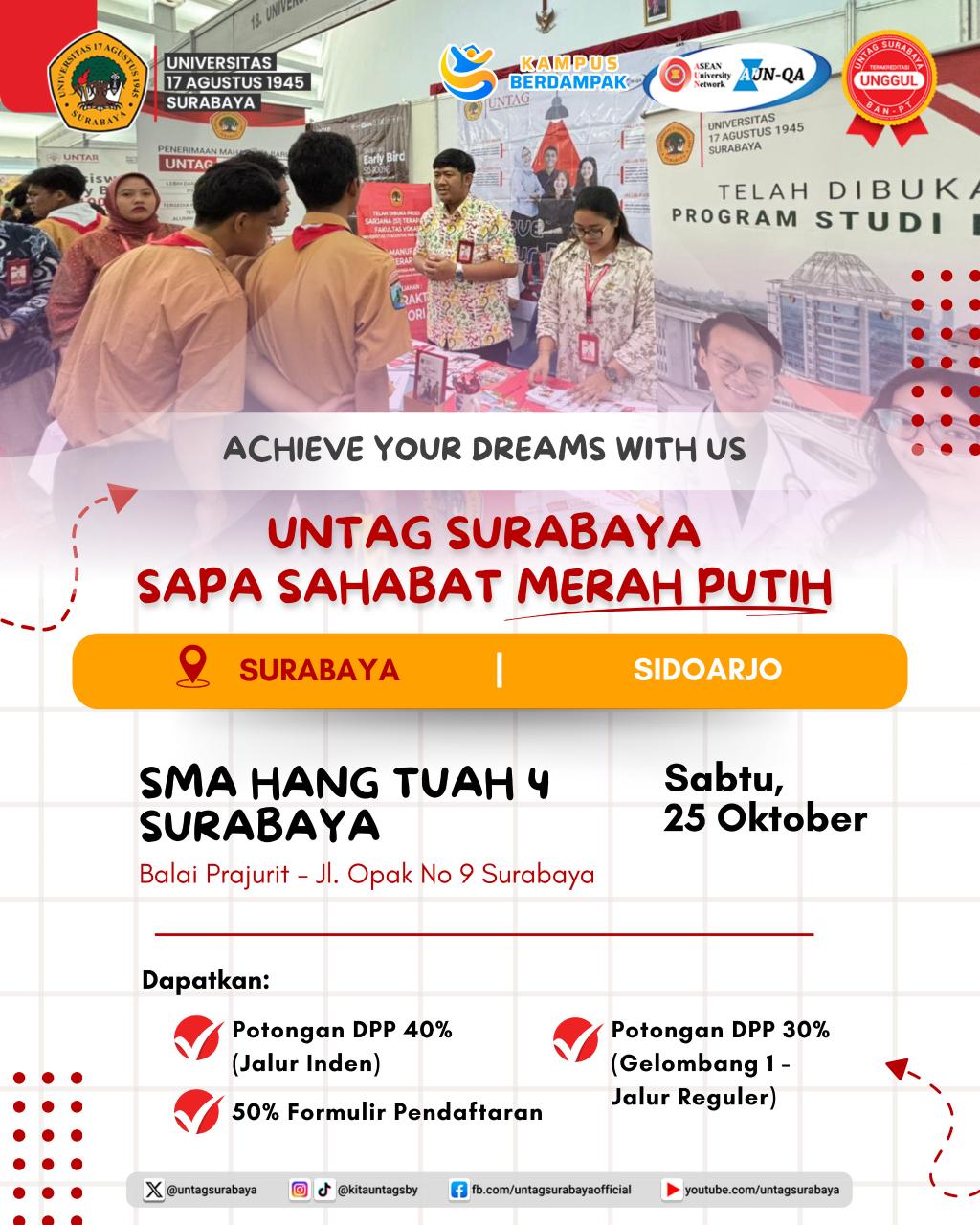 UNTAG SURABAYA SAPA SAHABAT MERAH PUTIH  DI SMA HANG TUAH 4 SURABAYA