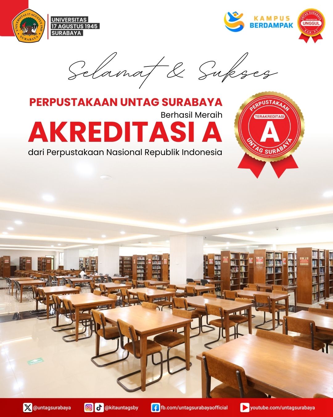 Perpustakaan Untag Surabaya Resmi Raih Akreditasi A dari Perpustakaan Nasional RI
