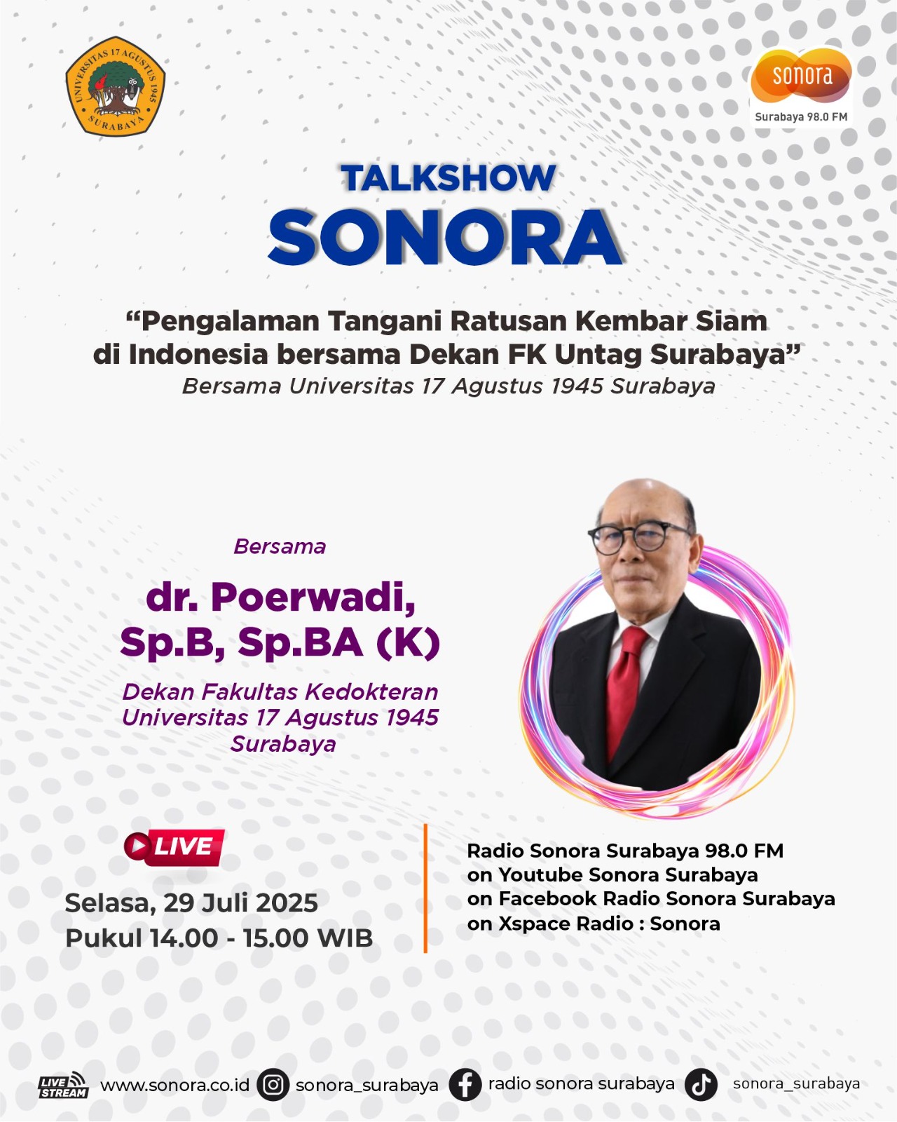 Dekan FK Untag Surabaya Ungkap Pengalaman Tangani Ratusan Kembar Siam di Talkshow Sonora