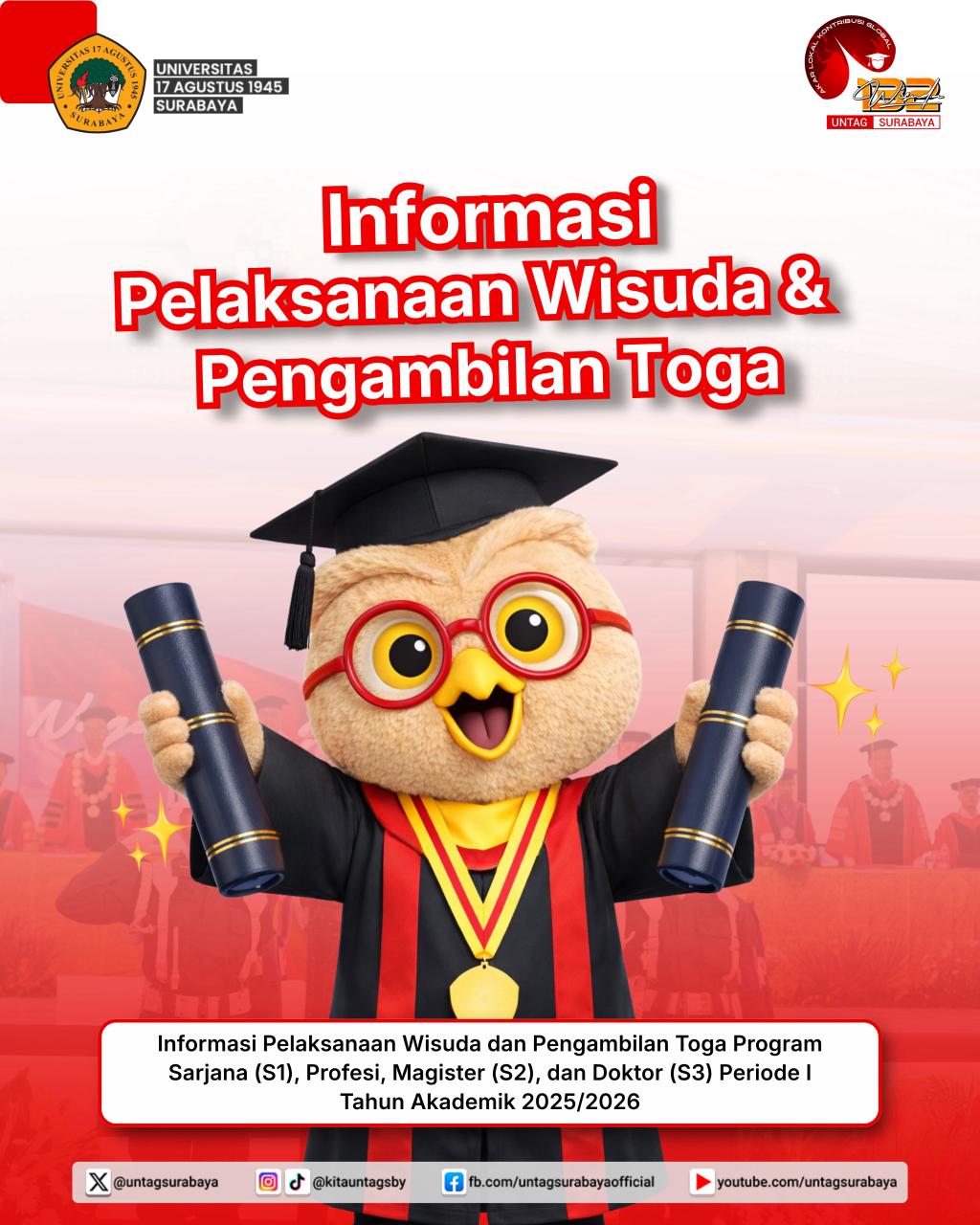 JADWAL PENGAMBILAN TOGA DAN PELAKSANAAN WISUDA PERIODE I TAHUN 2026